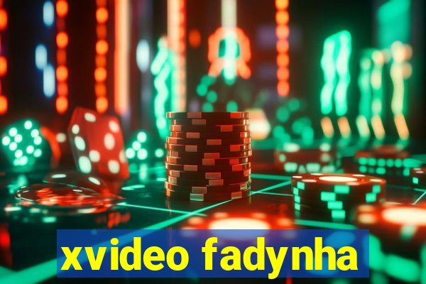 xvideo fadynha